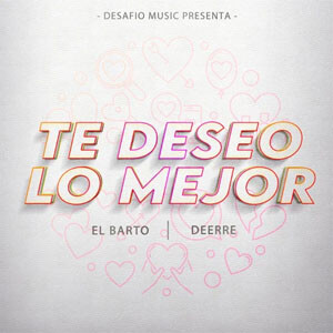 Disco Te Deseo Lo Mejor de El Barto