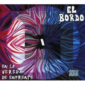 Disco En La Vereda De Enfrente de El Bordo