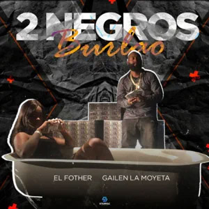 Disco 2 Negros Burlao de El Fother