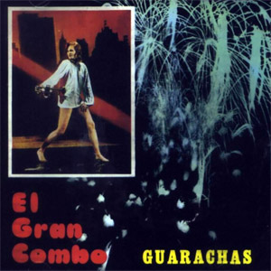Disco Guarachas de El Gran Combo de Puerto Rico