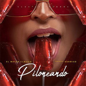 Disco Piloneando de El Mayor Clásico