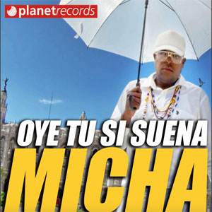 Disco Oye Tu Si Suena de El Micha
