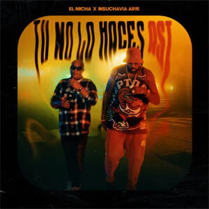 Disco Tú No Lo Haces Así de El Micha