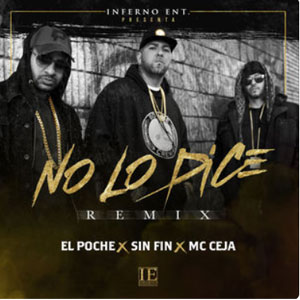 Disco No Lo Dice (Remix) de El Poche