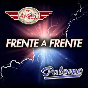 Disco Frente A Frente El Poder Del Norte de El Poder Del Norte