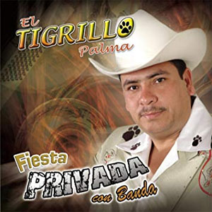 Disco Fiesta Privada Con Banda de El Tigrillo Palma