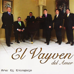 Disco Amar Es Entregarse de El Vayven del Amor