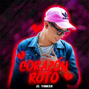 Disco Corazón Roto de El Yinker