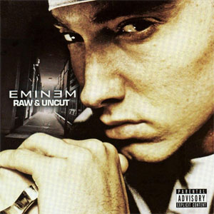 Disco Raw and Uncutt  de Eminem
