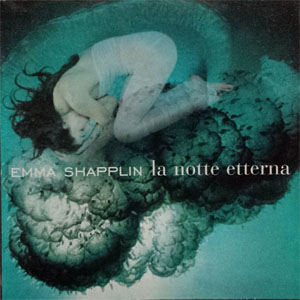 Disco La Notte Etterna de Emma Shapplin