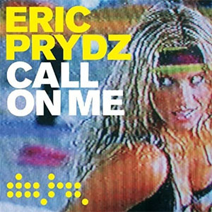 Disco Call on Me de Eric Prydz