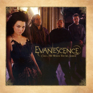 Disco Call Me When You're Sober de Evanescence