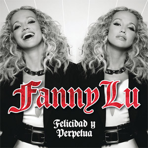 Disco Felicidad Y Perpetua de Fanny Lu