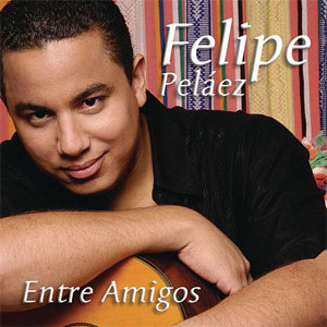 Disco Entre Amigos de Felipe Peláez