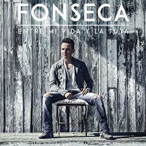 Disco Entre Mi Vida y la Tuya de Fonseca