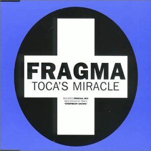 Disco Toca's Miracle de Fragma