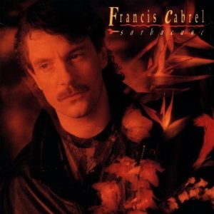 Disco Sarbacane de Francis Cabrel