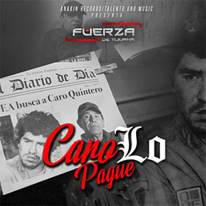 Disco Caro Lo Pagué de Fuerza de Tijuana