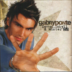 Disco Dottor Jekyll & Mister DJ de Gabry Ponte