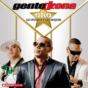 Disco Oro: Lo Nuevo Y Lo Mejor de Gente de Zona