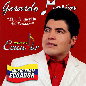 Disco Esto Es Ecuador de Gerardo Morán