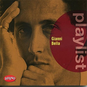 Disco Playlist: Gianni Bella de Gianni Bella