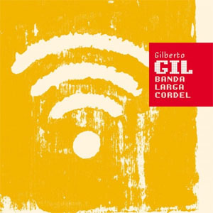 Disco Banda Larga Cordel de Gilberto Gil