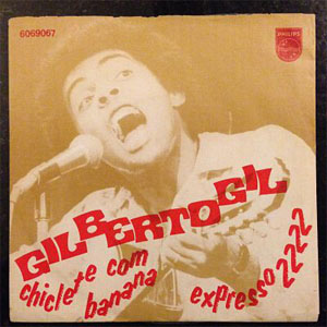 Disco Chiclete Com Banana de Gilberto Gil
