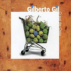 Disco O Sol De Oslo de Gilberto Gil