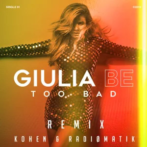Disco Too Bad (Remix) de Giulia Be