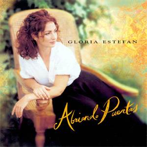 Disco Abriendo Puertas de Gloria Estefan