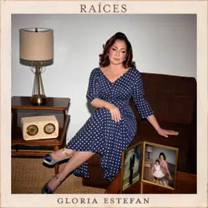 Disco Raíces de Gloria Estefan