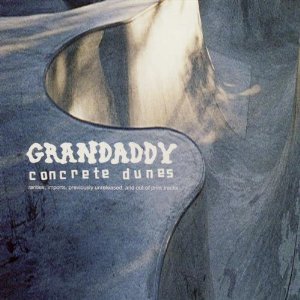 Disco Concrete Dunes de Grandaddy