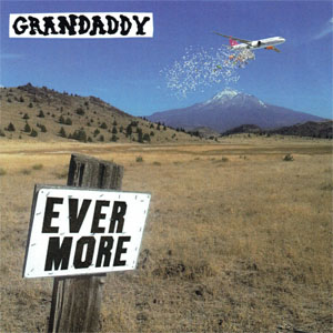 Disco Evermore de Grandaddy