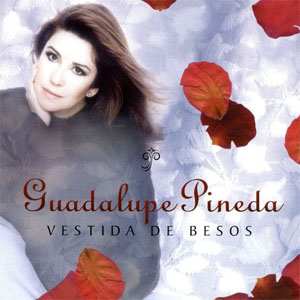 Disco Vestida De Besos de Guadalupe Pineda