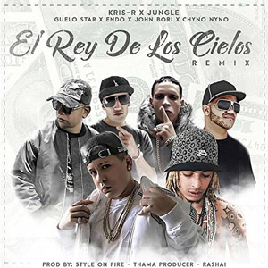 Disco El Rey De Los Cielos (Remix) de Guelo Star