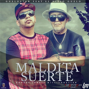 Disco Maldita Suerte de Guelo Star