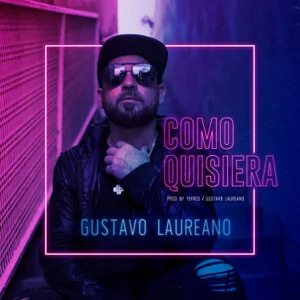 Disco Como Quisiera de Gustavo Laureano