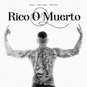 Disco Rico o Muerto de Haze