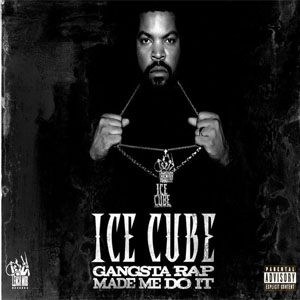 Disco Gangsta Rap Made Me Do It de Ice Cube