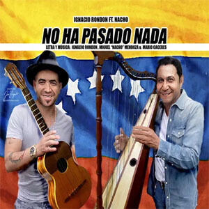 Disco No Ha Pasado Nada de Ignacio Rondón
