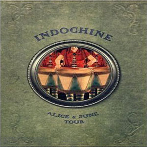 Disco Alice & June Tour de Indochine