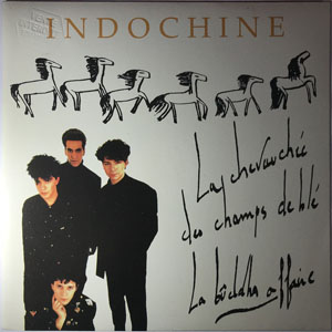 Disco La Chevauchée Des Champs De Blé de Indochine