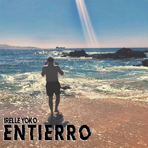 Disco Entierro de Irelle Yoko