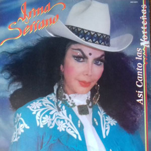 Disco Así Canto Las Norteñas de Irma Serrano