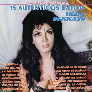 Disco Serie de Colección 15 Auténticos Éxitos de Irma Serrano