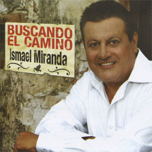 Disco Buscando El Camino de Ismael Miranda