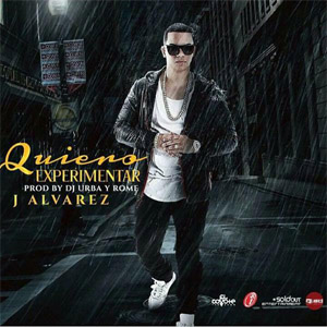 Disco Quiero Experimentar de J Álvarez