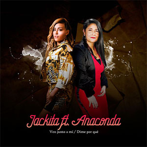 Disco Ven Junto a Mi de Jackita