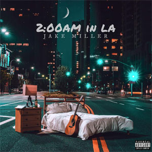 Disco 2:00am In La de Jake Miller